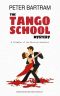 [Deadline Murder 01] • The Tango School Mystery